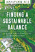 Finding a Sustainable Balance