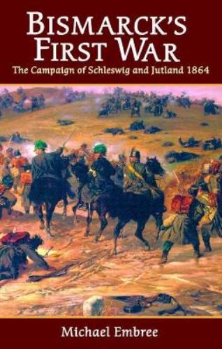 Bismarck'S First War