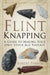 Flint Knapping