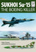 Flight Craft 5: Sukhoi Su-15: The 'Boeing Killer'