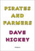 Pirates and Farmers