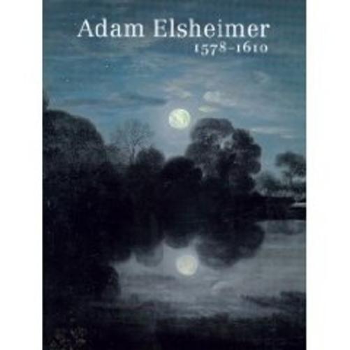 Adam Elsheimer 1578–1610