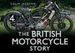 The British Motorcycle Story