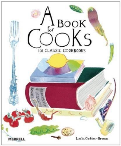 Book for Cooks: 100 Classic Cookbooks