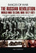 Russian Revolution: World War to Civil War 1917-1921