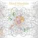 Floral Mandalas: Coloring book (Calm Coloring: Natural Wonders