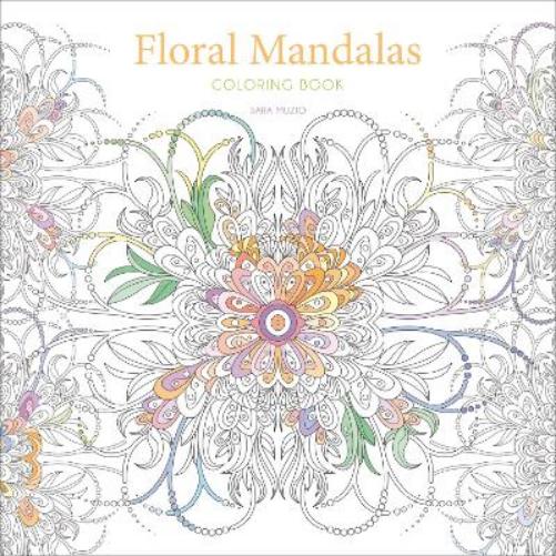 Floral Mandalas: Coloring book (Calm Coloring: Natural Wonders