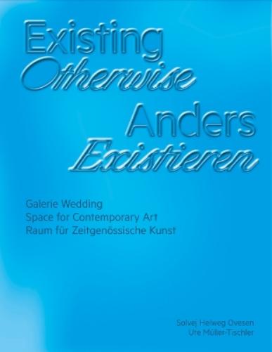 Existing Otherwise