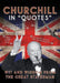 Churchill in Quotes