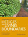 Gardener's Guide to Hedges and Living Boundaries