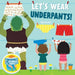 Let's Wear Underpants! (Potty Time