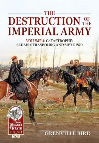 The Destruction of the Imperial Army