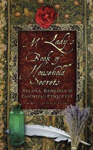 M'Lady's Book of Household Secrets