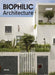 Biophilic Architecture