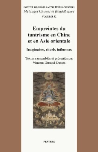 Empreintes du tantrisme en Chine et en Asie orientale