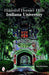 Haunted Hoosier Halls: Indiana University