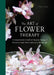 The Art of Flower Therapy