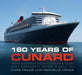 180 Years of Cunard