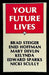 Your Future Lives