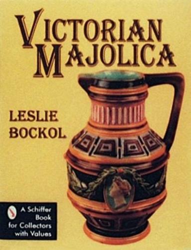 Victorian Majolica (A Schiffer Book for Collectors