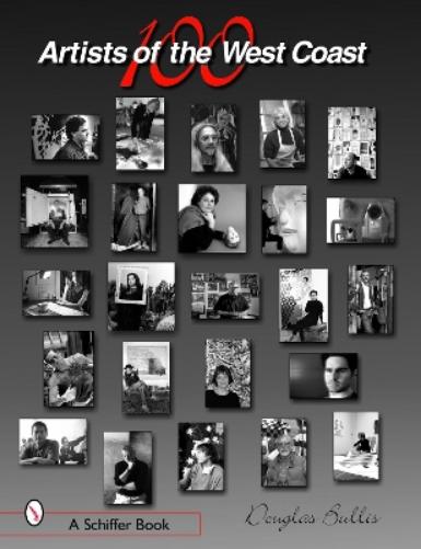 100 Artists of the West Coast (Schiffer Book