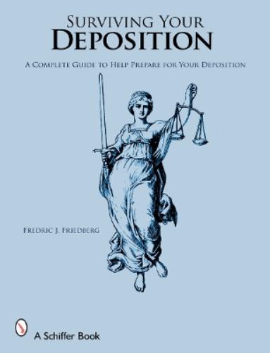 Surviving Your Deposition