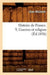 Histoire de France. 9, Guerres Et Religion (Éd.1856)