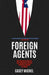 Foreign Agents