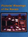Pictorial Weavings of the Navajo