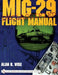 MIG29 FLIGHT MANUAL (Schiffer Military History Book