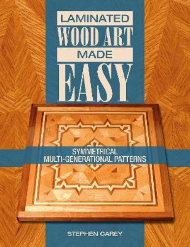 Laminated Wood Art Made Easy