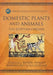 Domestic Plants and Animals