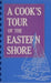A Cook’s Tour of the Eastern Shore