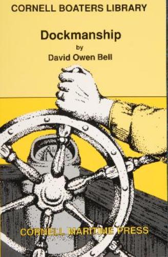 DOCKMANSHIP (Cornell Boaters Library