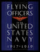 Flying Officers of the United States Navy 1917-1919