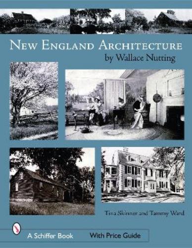 New England Architecture (Schiffer Book