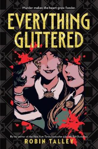 Everything Glittered