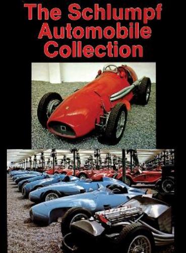 The Schlumpf Automobile Collection