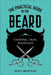 The Practical Guide to the Beard
