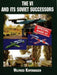 The V1 and Its Soviet Successors (Schiffer Military History