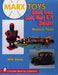 Marx Toys: Robots, Space, Comic, Disney & TV Characters (A Schiffer Book for Collectors
