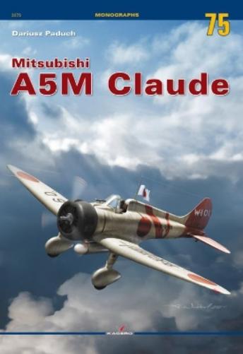 Mitsubishi A5M Claude (Monographs