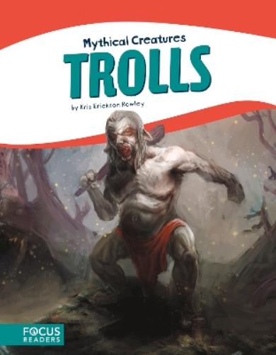 Trolls (Mythical Creatures (Set of 8