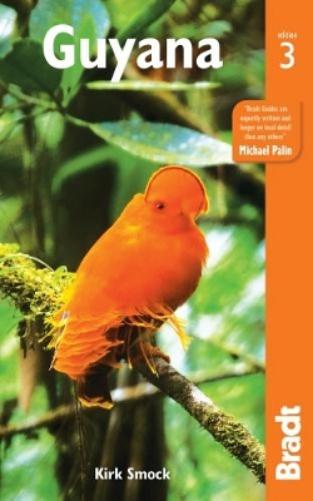 Guyana (Bradt Travel Guides