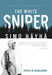 The White Sniper: Simo Häyhä