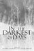 In the Darkest of Days