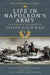 Life In Napoleon's Army