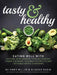 Tasty and Healthy