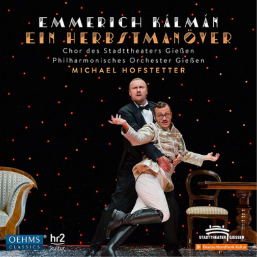 Emmerich Kalman: Ein Herbstmanöver (The Gay Hussars)