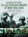 5th SS Division Wiking at War 1941-1945: History of the Division